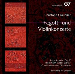 Christoph Graupner: Fagott-und Violinkonzerte