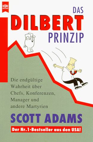 Das Dilbert- Prinzip