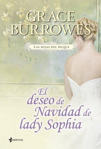 Las hijas del duque. El deseo de Navidad de lady Sophie (Novela romántica, Band 1)