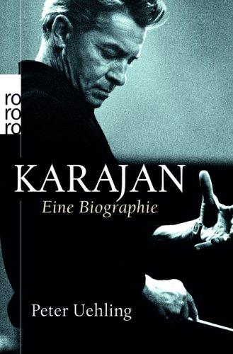 Karajan: Eine Biographie