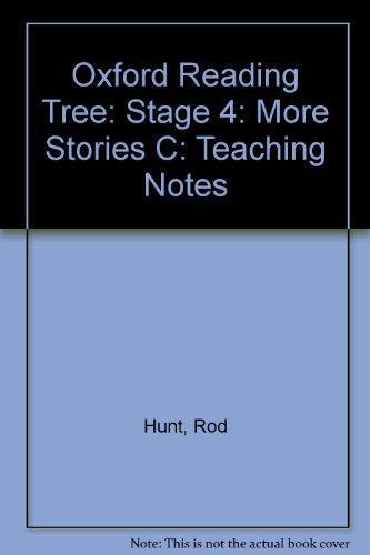 Oxford Reading Tree: Stage 4: More Stories C: Teacher's Notes