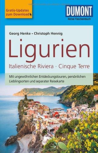 DuMont Reise-Taschenbuch Reiseführer Ligurien, Italienische Riviera,Cinque Terre: mit Online-Updates als Gratis-Download