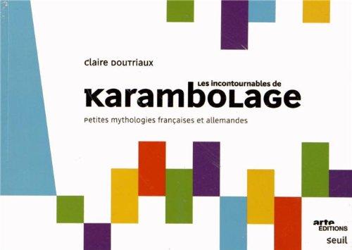 Les incontournables de Karambolage : petites mythologies françaises et allemandes