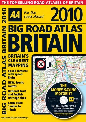 AA Big Road Atlas Britain 2010, w. CD-ROM 'The Money Saving Motorist' (AA Atlases and Maps)