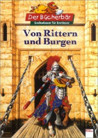 Von Rittern und Burgen