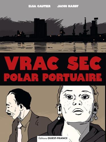 Vrac sec : polar portuaire