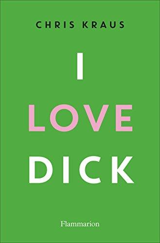 I love Dick