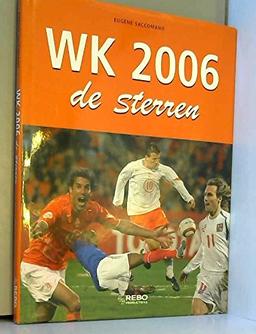 WK 2006: de sterren