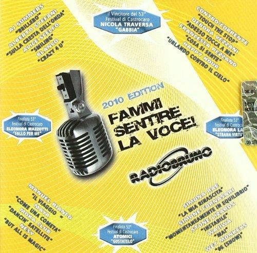 Fammi Sentire La Voce 2010