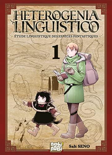 Heterogenia linguistico : étude linguistique des espèces fantastiques. Vol. 1