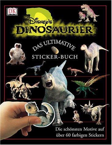 Disney's Dinosaurier, Das ultimative StickerBuch