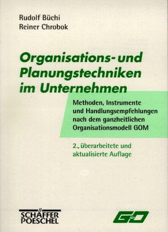 Organisations- und Planungstechniken im Unternehmen