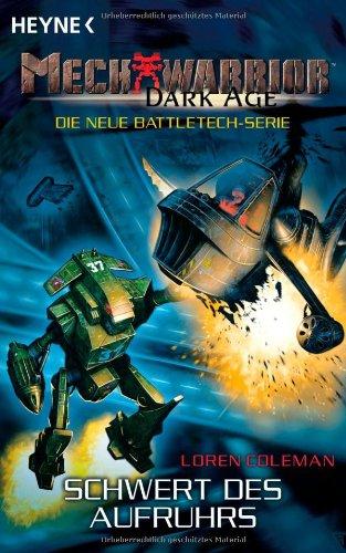 Mechwarrior Dark Age 15: Schwert des Aufruhrs