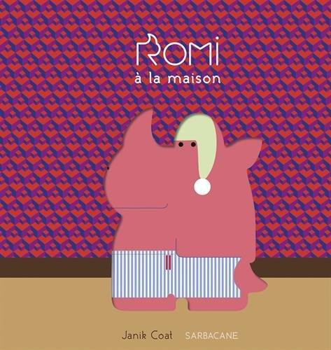 Romi à la maison