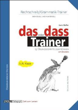 Workshop Grammatik, Das oder dass