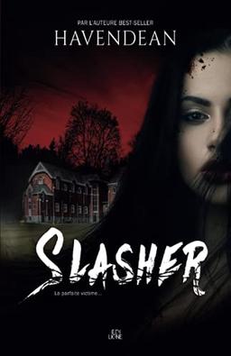 Slasher