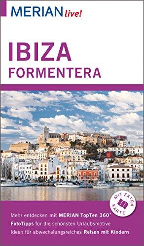 MERIAN live! Reiseführer Ibiza Formentera: Mit Extra-Karte zum Herausnehmen