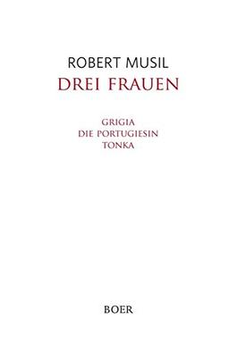 Drei Frauen: Novellen