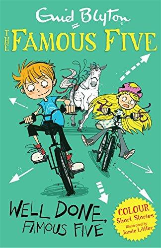 Well Done, Famous Five (Famous Five: Short Stories, Band 6)