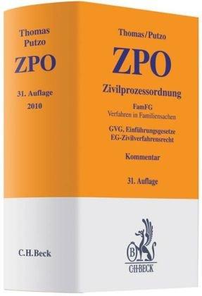 Zivilprozessordnung: FamFG Verfahren in Familiensachen, GVG, Einführungsgesetze, EG-Zivilverfahrensrecht: Zivilprozessordnung, FamFG, GVG, ... Rechtsstand: voraussichtlich 1. Juni 2010