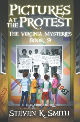 Pictures at the Protest (The Virginia Mysteries, Band 9)