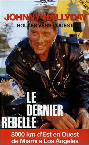 Le Dernier Rebelle-1er Episode [VHS]