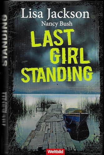 LASTGIRL STANDING