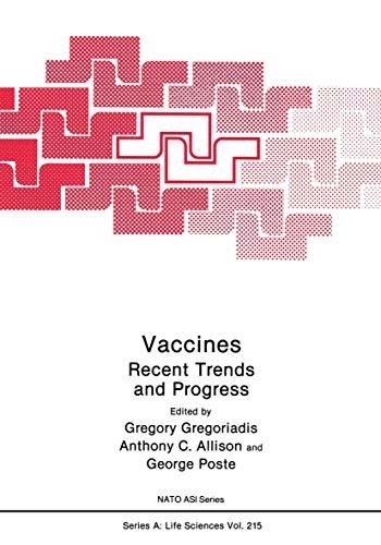 Vaccines: Recent Trends And Progress (Nato Science Series A:, 215, Band 215)