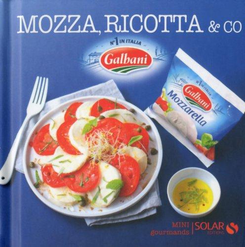 Mozza, ricotta & co