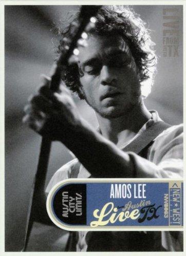 Amos Lee - Live from Austin, TX