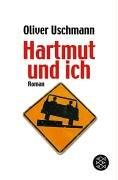 Hartmut und ich. Roman