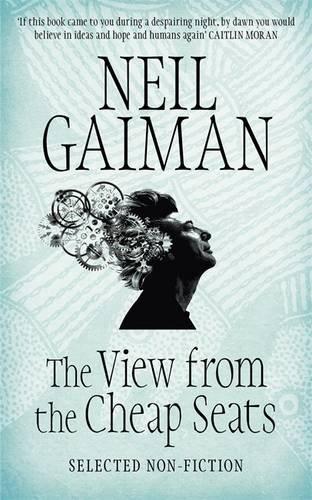 The View from the Cheap Seats: Selected Nonfiction