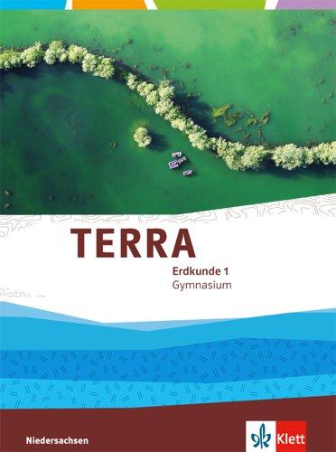 TERRA Erdkunde für Niedersachsen - Ausgabe für Gymnasien 2014 / Schülerbuch 5./6. Klasse