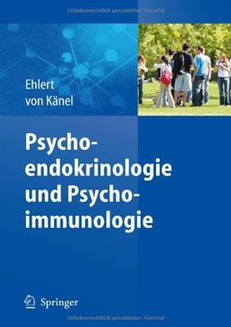 Psychoendokrinologie und Psychoimmunologie