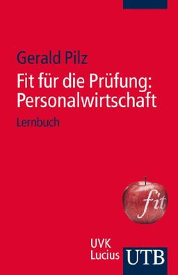 Fit für die Prüfung: Personalwirtschaft: Lernbuch