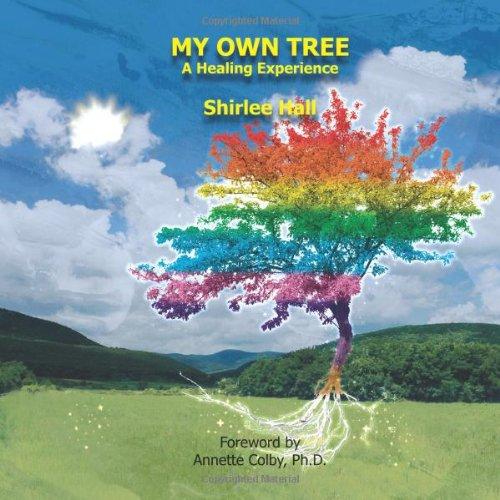 My Own Tree: A Healing Experience