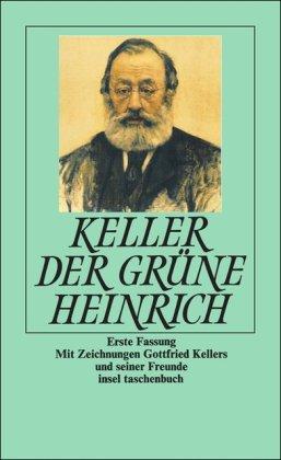 Der grüne Heinrich: Erste Fassung (insel taschenbuch)