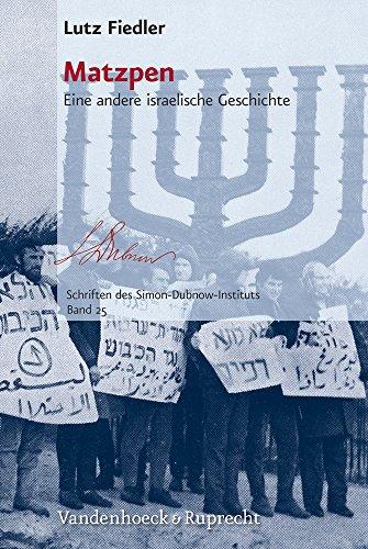 Matzpen: Eine andere israelische Geschichte (Schriften des Simon-Dubnow-Instituts)