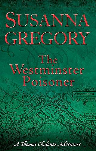 The Westminster Poisoner: 4 (Adventures of Thomas Chaloner, Band 4)