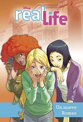 Real Life. Un nuevo Romeo: Narrativa 2 (Disney. Real Life, Band 2)