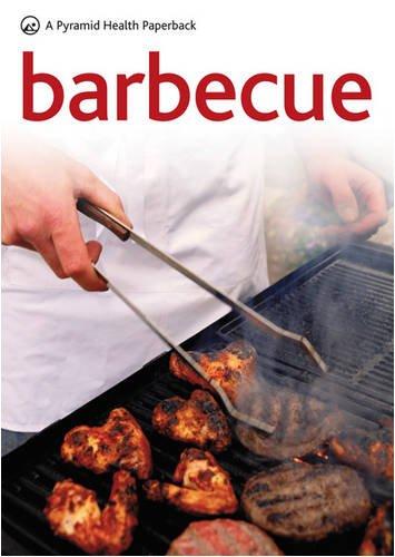 New Pyramid Barbecue: Brilliant barbecue recipes for every occasion