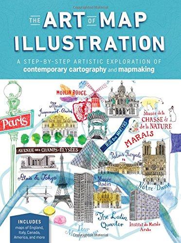 Art of the Map Illustration: A creative and artistic exploration of modern cartography (Artistry)