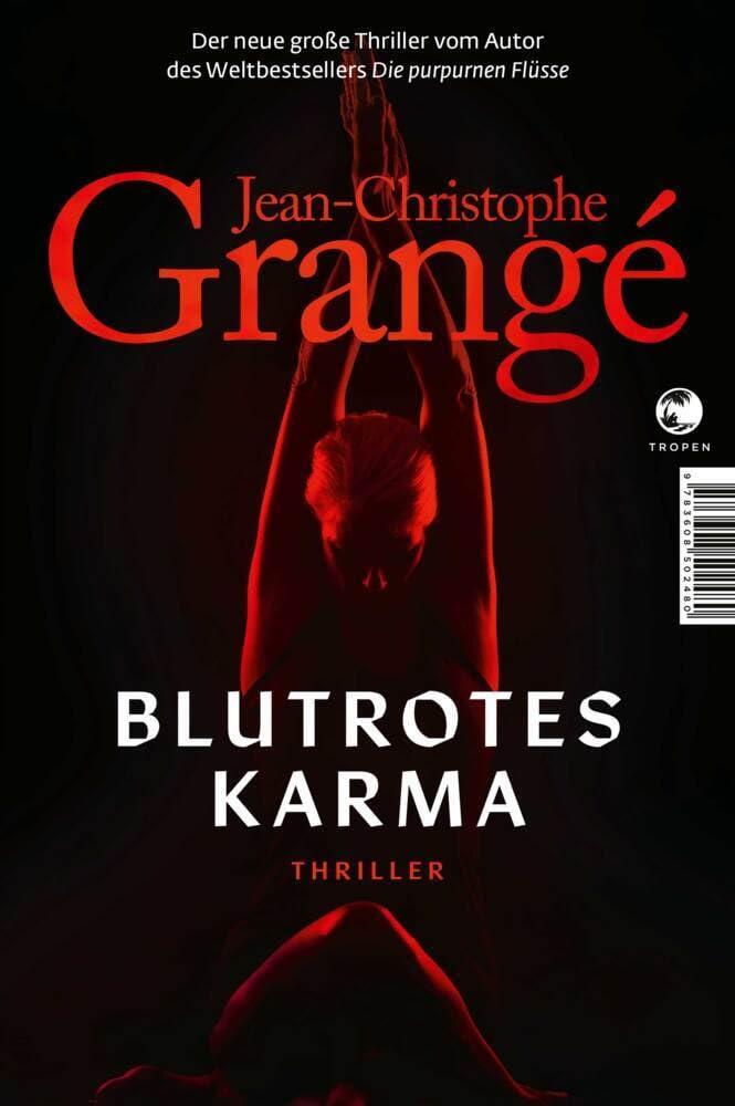 Blutrotes Karma: Thriller