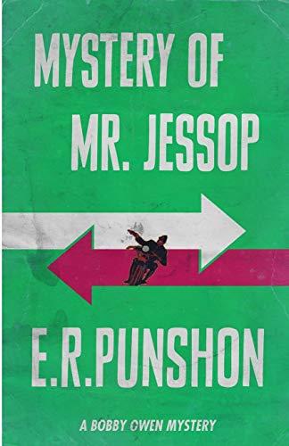 Mystery of Mr. Jessop (The Bobby Owen Mysteries, Band 8)