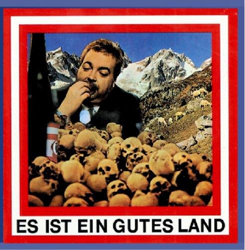 Es ist ein gutes Land