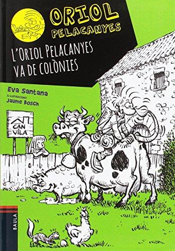 L'Oriol Pelacanyes va de colònies