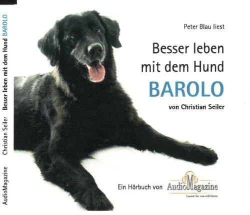 Besser leben mit dem Hund BAROLO