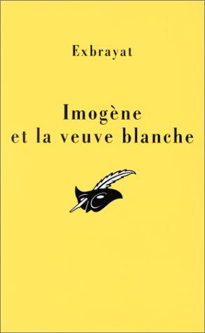 Imogène et la veuve blanche (Le Masque)