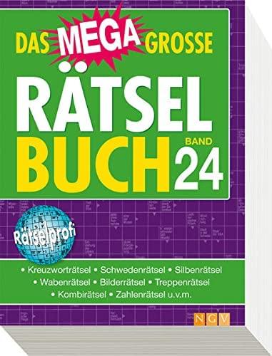 Das megagroße Rätselbuch Band 24: Mehr als 750 Rätsel im XXL-Format