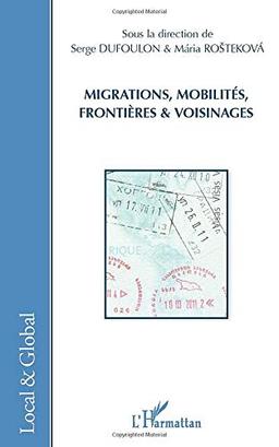 Migrations, mobilités, frontières & voisinages